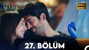 Kara Sevda – Episodi 27 me titra Shqip❤️ Kara Sevda – Episodi 27 me titra Shqip❤️