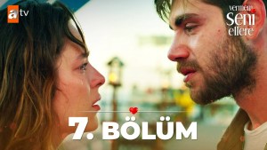 Vermem Seni Ellere 7 Vermem Seni Ellere 7