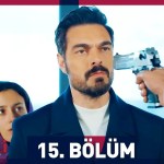 Kirli Sepeti – Episodi 15 me titra Shqip❤️ Kirli Sepeti – Episodi 15 me titra Shqip❤️