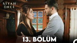 Siyah Inci – Episodi 13 me titra Shqip❤️ Siyah Inci – Episodi 13 me titra Shqip❤️