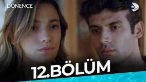Donence – Episodi 12 me titra Shqip❤️ Donence – Episodi 12 me titra Shqip❤️