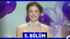 Gruaja – Kadin – Episodi 5 me titra Shqip❤️ Gruaja – Kadin – Episodi 5 me titra Shqip❤️
