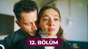 Sakla Beni – Episodi 12 me titra Shqip❤️ Sakla Beni – Episodi 12 me titra Shqip❤️