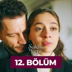 Sakla Beni – Episodi 12 me titra Shqip❤️ Sakla Beni – Episodi 12 me titra Shqip❤️