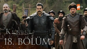 Kurulus Osman – Episodi 18 me titra Shqip❤️ Kurulus Osman – Episodi 18 me titra Shqip❤️