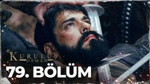 Kurulus Osman – Episodi 79 me titra Shqip❤️ Kurulus Osman – Episodi 79 me titra Shqip❤️
