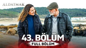 Aldatmak 43 me Titra Shqip Aldatmak 43 me Titra Shqip