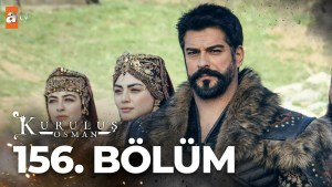 Kurulus Osman – Episodi 156 me titra Shqip❤️ Kurulus Osman – Episodi 156 me titra Shqip❤️