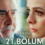 Sandik Kokusu – Episodi 21 me titra Shqip❤️ Sandik Kokusu – Episodi 21 me titra Shqip❤️