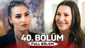 Aldatmak 40 Aldatmak 40