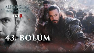 Alparslan – Episodi 43 me titra Shqip❤️ Alparslan – Episodi 43 me titra Shqip❤️