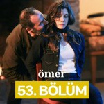 Ömer – Episodi 53 me titra Shqip❤️ Ömer – Episodi 53 me titra Shqip❤️
