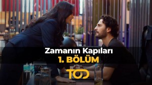 Zamanin Kapilari – Episodi 1 me titra Shqip❤️ Zamanin Kapilari – Episodi 1 me titra Shqip❤️