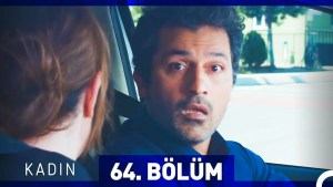 Gruaja – Kadin – Episodi 64 me titra Shqip❤️ Gruaja – Kadin – Episodi 64 me titra Shqip❤️
