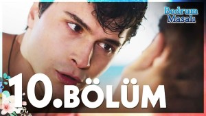 Bodrum Masali – Episodi 10 me titra Shqip❤️ Bodrum Masali – Episodi 10 me titra Shqip❤️