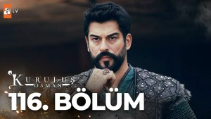 Kurulus Osman – Episodi 116 me titra Shqip❤️ Kurulus Osman – Episodi 116 me titra Shqip❤️