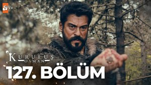 Kurulus Osman – Episodi 127 me titra Shqip❤️ Kurulus Osman – Episodi 127 me titra Shqip❤️