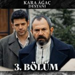 Kara Agac Destani – Episodi 3 me titra Shqip❤️ Kara Agac Destani – Episodi 3 me titra Shqip❤️