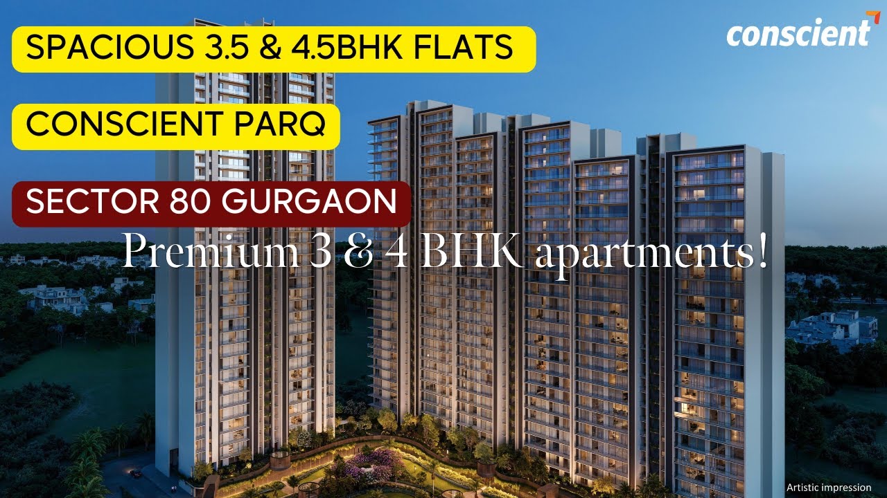 🏡 PARQ by Conscient – Luxury Residential Project in Sector 80, Gurgaon (Under Construction) 🏡 PARQ by Conscient – Luxury Residential Project in Sector 80, Gurgaon (Under Construction)