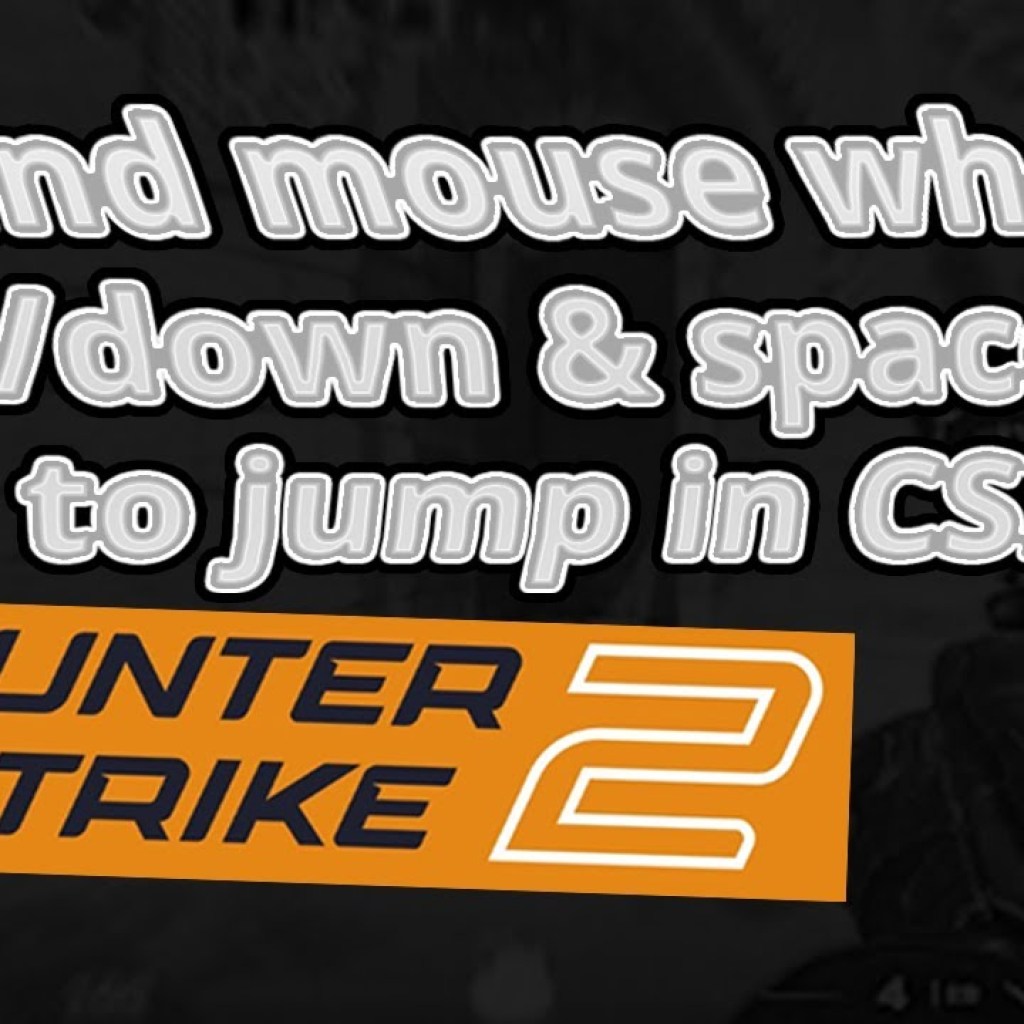 How to Bind Mouse Wheel to Jump in CSGO How to Bind Mouse Wheel to Jump in CSGO
