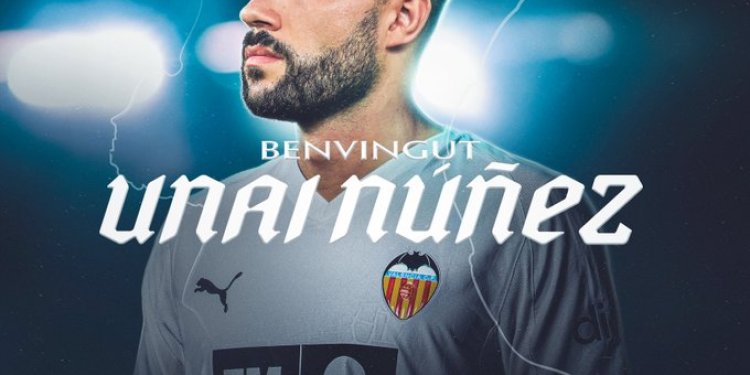 Unai Núñez Signs with Valencia CF Unai Núñez Signs with Valencia CF