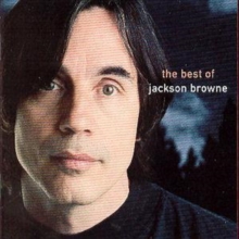 The Next Voice You Hear (The Best Of Jackson Browne)