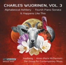 Vol. 3: Alphabetical Ashbery, Fourth Piano Sonata, It Happens Like This