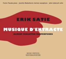 Erik Satie – Musique D’Entracte