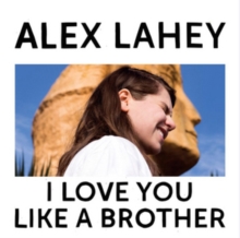 I Love You Like a Brother