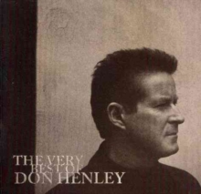 The Very Best Of Don Henley