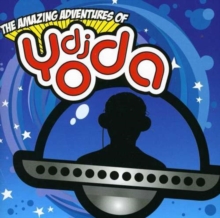 The Amazing Adventures Of DJ Yoda