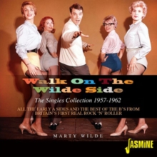 Walk On The Wild Side – The Singles Collection 1957-1962