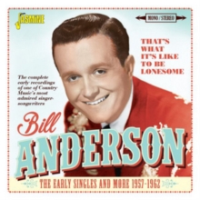 That’s What It’s Like To Be Lonesome: The Early Singles And More 1957-1962