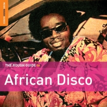 The Rough Guide To African Disco