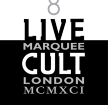 Live Cult Marquee London MCMXCI