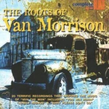 The Roots Of Van Morrison