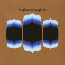 Brightblack Morning Light