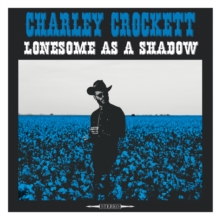 Lonesome As A Shadow