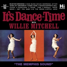 It’s Dance-Time With Willie Mitchell