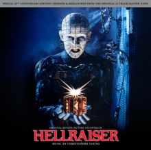 Hellraiser (Original Motion Picture Soundtrack) – Special 30th Anniversary Edition / Remixed & Remastered From The Original 24 Track Master Tapes