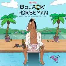 BoJack Horseman (Music From The Netflix Original Series)