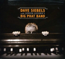 Dave Siebels With Gordon Goodwin’s Big Phat Band
