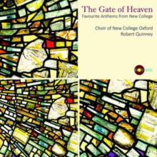The Gate Of Heaven: Favourite Anthems From New College