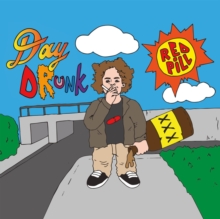 Day Drunk LP