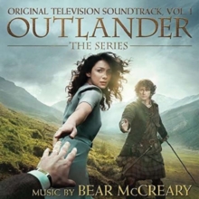 Outlander – The Series – Original Television Soundtrack, Vol. 1