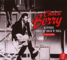 Chuck Berry & Other Kings Of Rock ‘N’ Roll