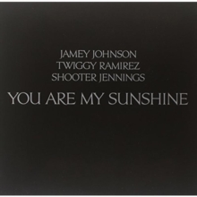 You Are My Sunshine