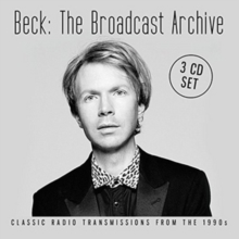 Beck: The Broadcast Archive