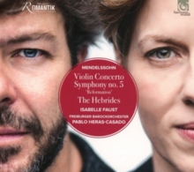 Violin Concerto, Symphony No. 5 ‘Reformation’, The Hebrides