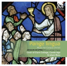 Pange Lingua – Music For Corpus Christi